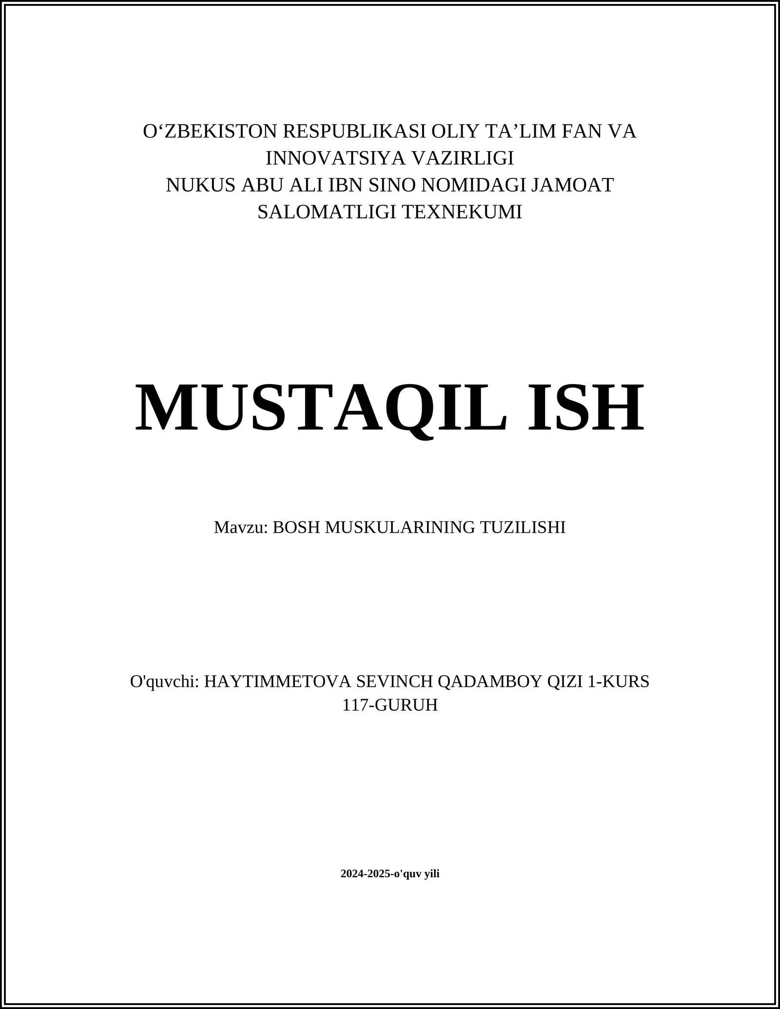 BOSH MUSKULARINING TUZILISHI