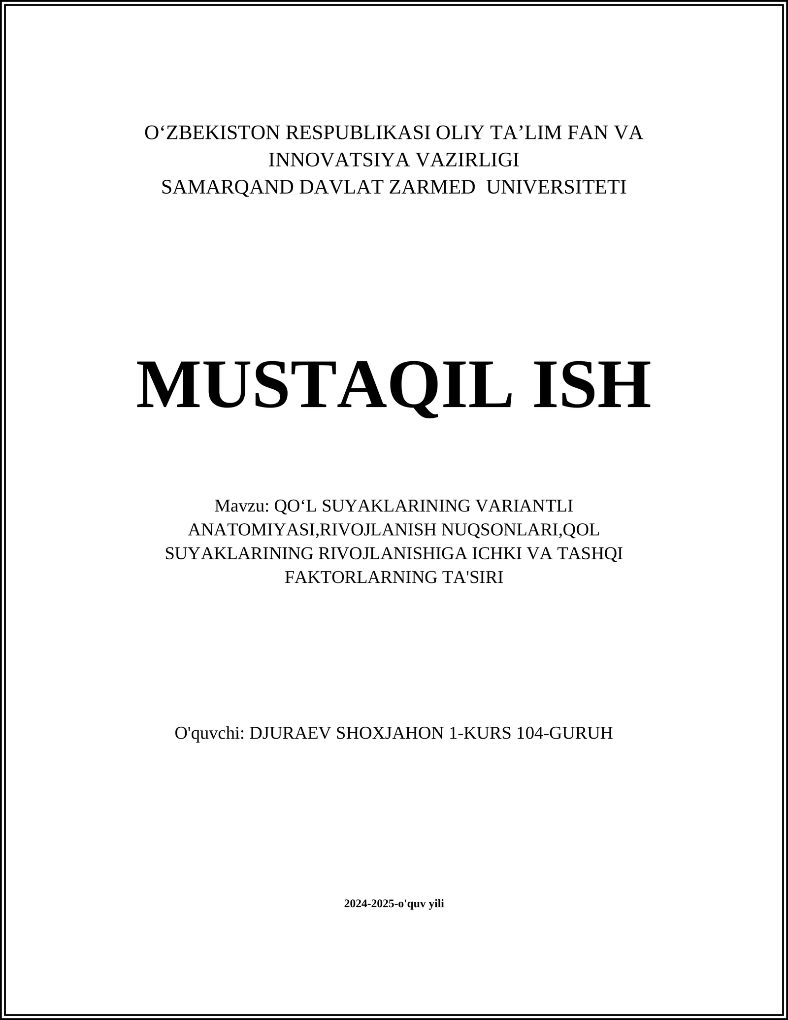 QOʻL SUYAKLARINING VARIANTLI ANATOMIYASI,RIVOJLANISH NUQSONLARI,QOL SUYAKLARINING RIVOJLANISHIGA ICHKI VA TASHQI FAKTORLARNING TA'SIRI