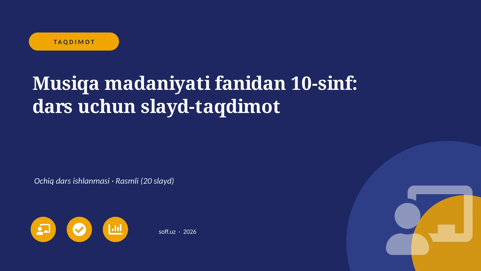 Musiqa madaniyati fanidan 10-sinf: dars uchun slayd-taqdimot