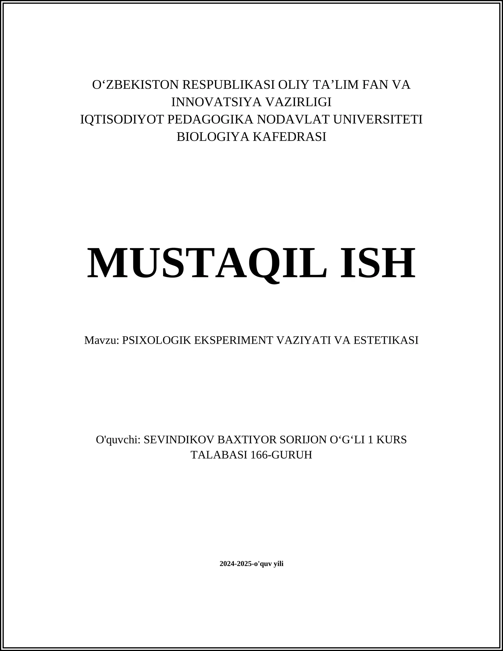 PSIXOLOGIK EKSPERIMENT VAZIYATI VA ESTETIKASI