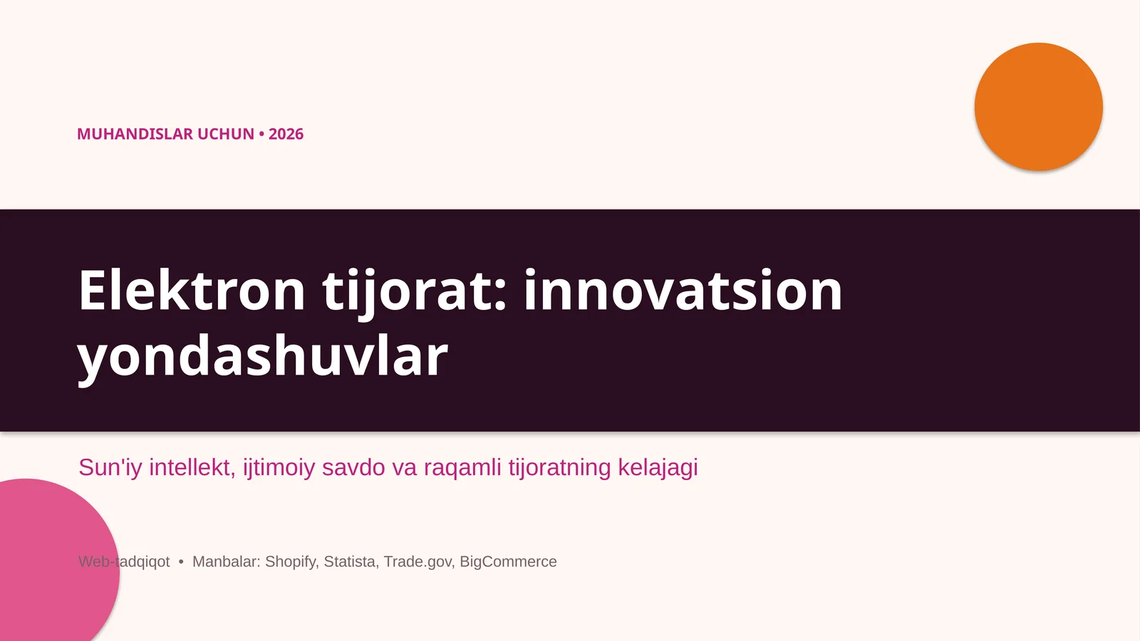 Elektron tijorat: innovatsion yondashuvlar