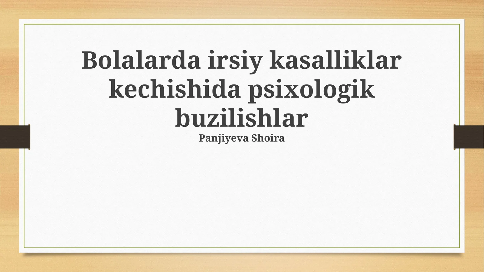 Bolalarda irsiy kasalliklar kechishida psixologik buzilishlar