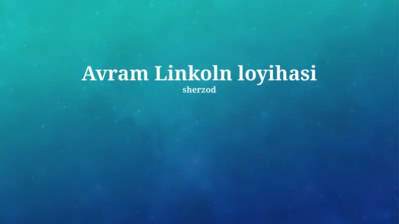 Abraham Linkoln Loyihasi