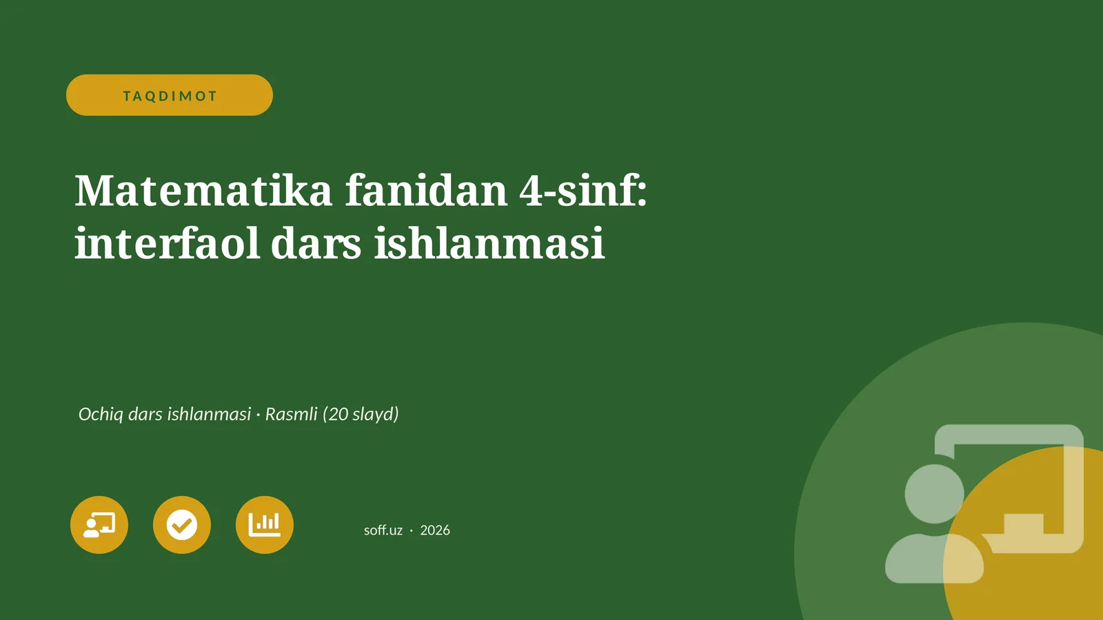 Matematika fanidan 4-sinf: interfaol dars ishlanmasi