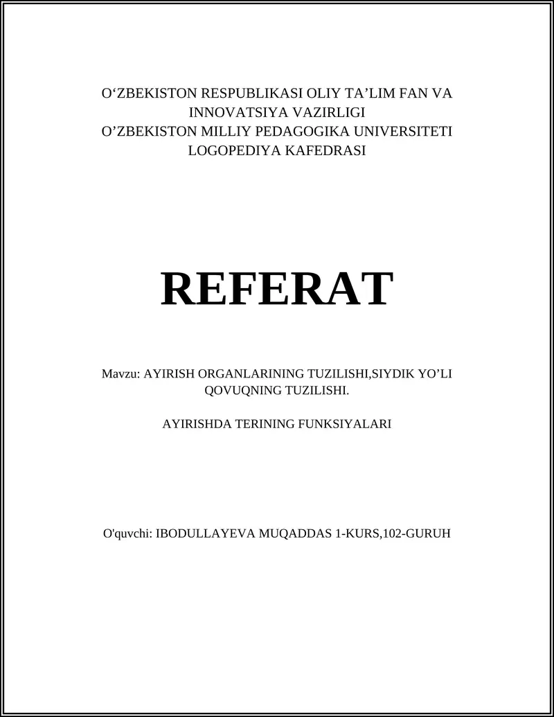 AYIRISH ORGANLARINING TUZILISHI,SIYDIK YO’LI QOVUQNING TUZILISHI