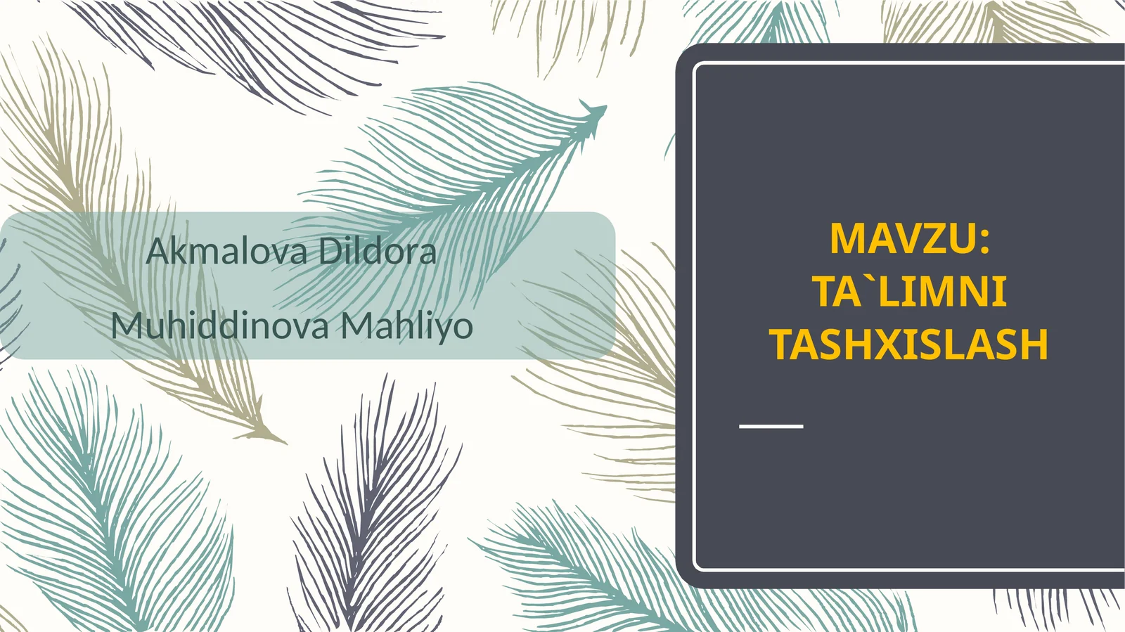 TA`LIMNI TASHXISLASH