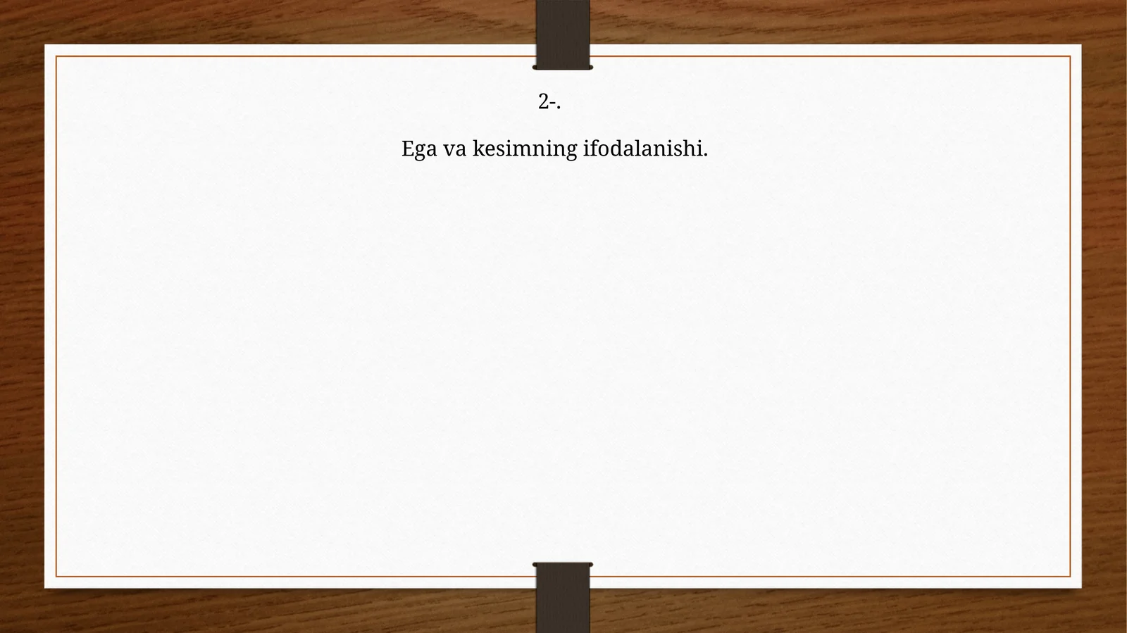 Ega va kesimning ifodalanishi