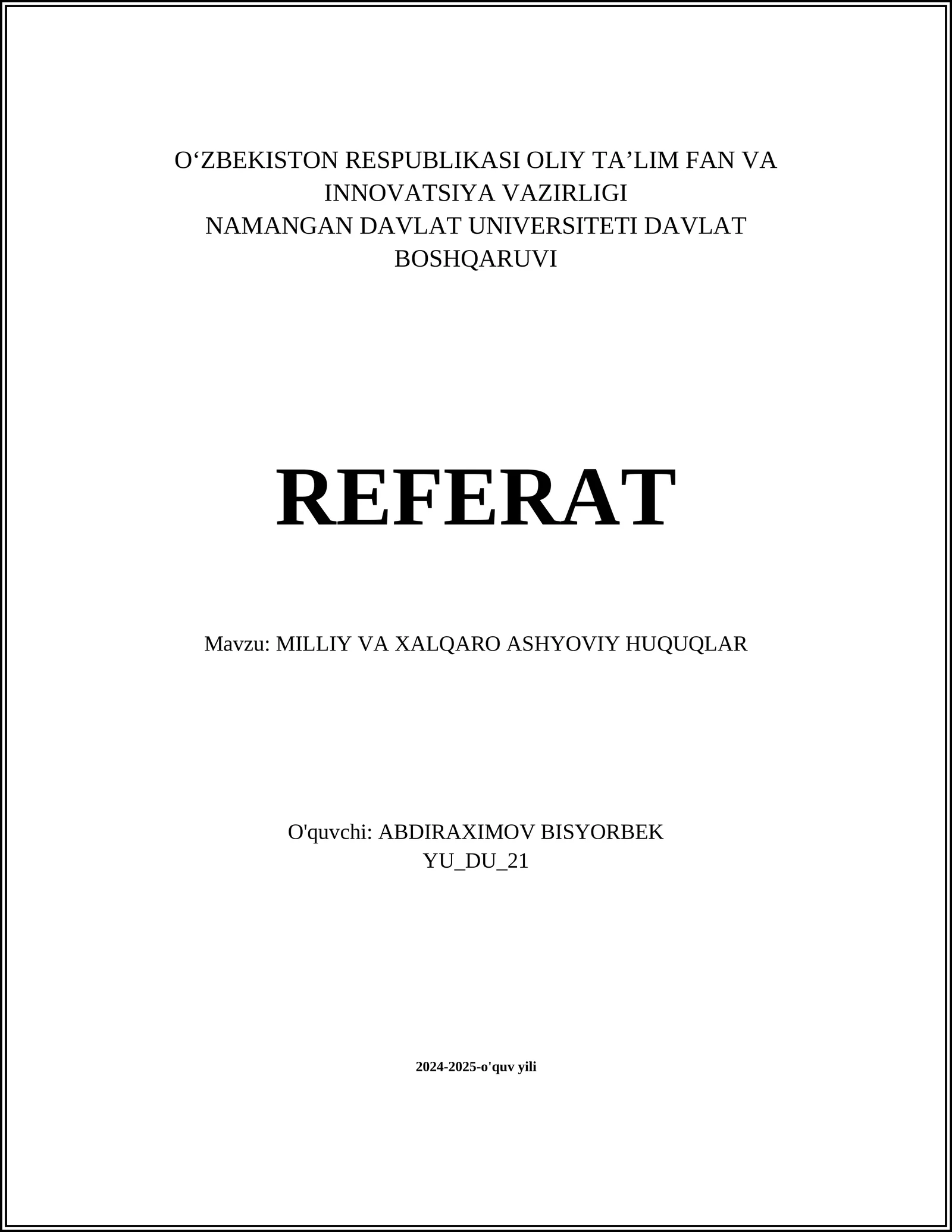 MILLIY VA XALQARO ASHYOVIY HUQUQLAR
