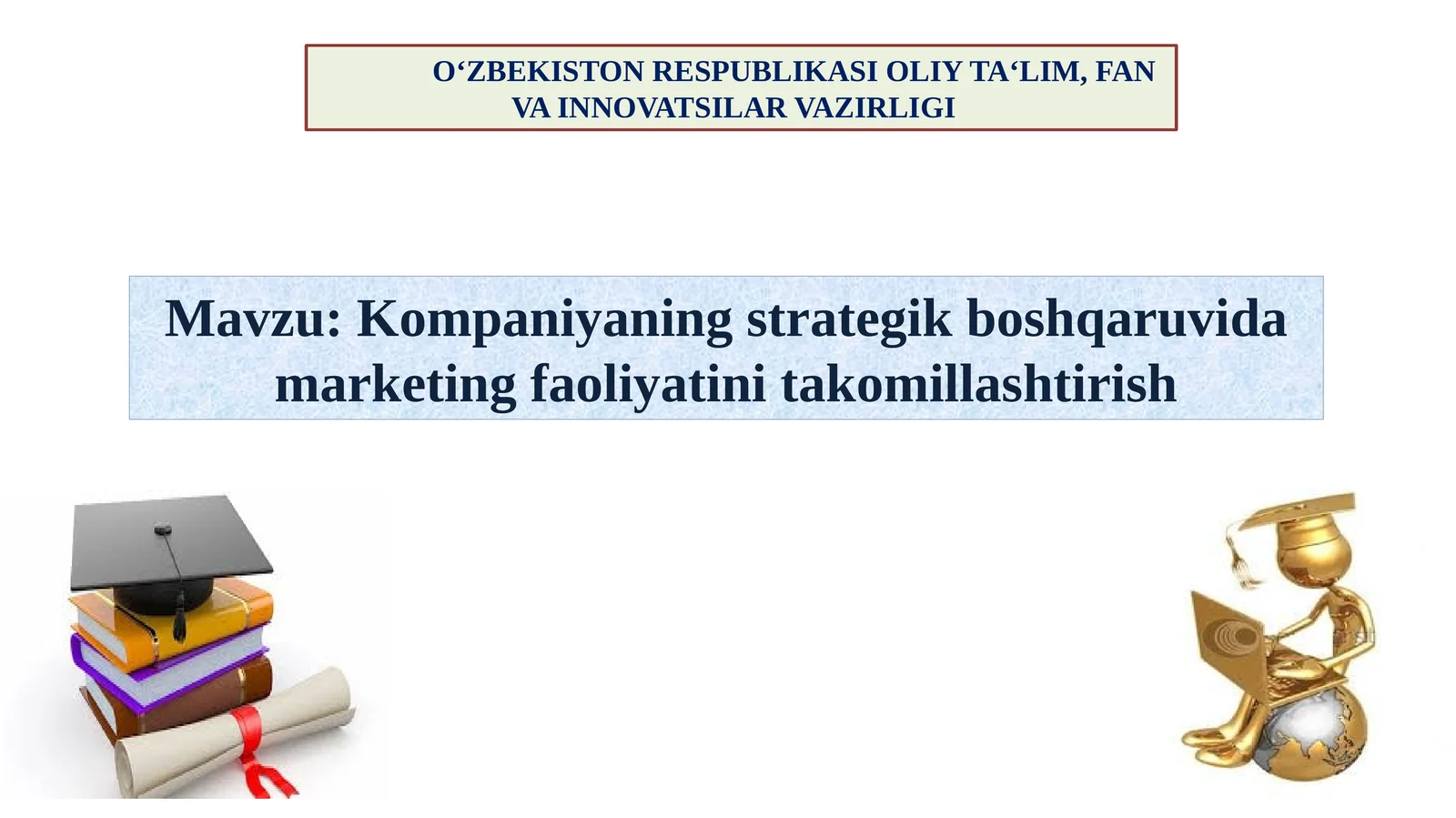 Kompaniyaning strategik boshqaruvida marketing faoliyati