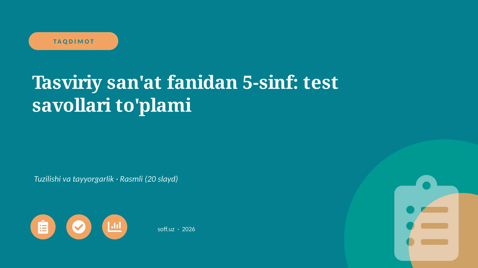 Tasviriy san'at fanidan 5-sinf: test savollari to'plami