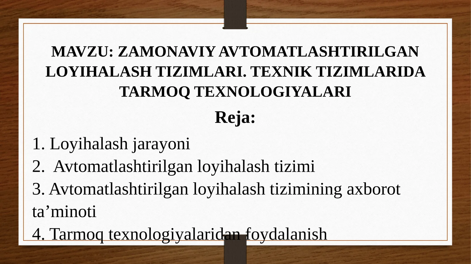 ZAMONAVIY AVTOMATLASHTIRILGAN LOYIHALASH TIZIMLARI