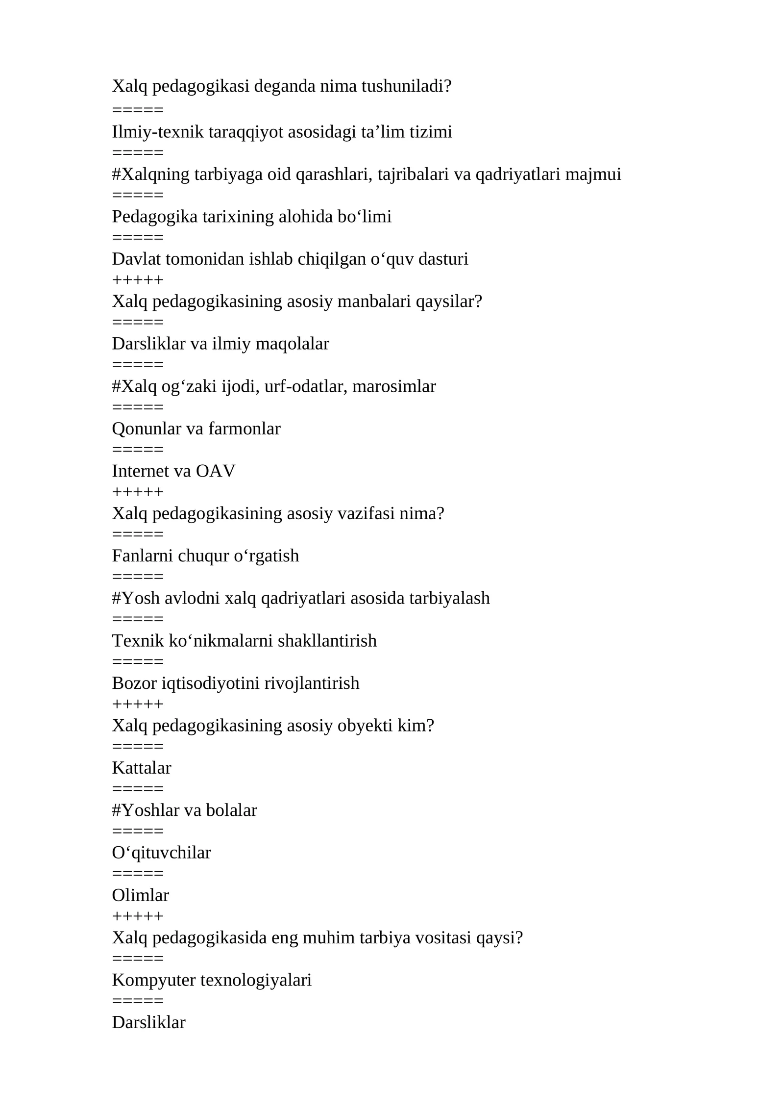 Xalq pedagogikasi fanidan yakuniy nazorat savollari javoblari bilan