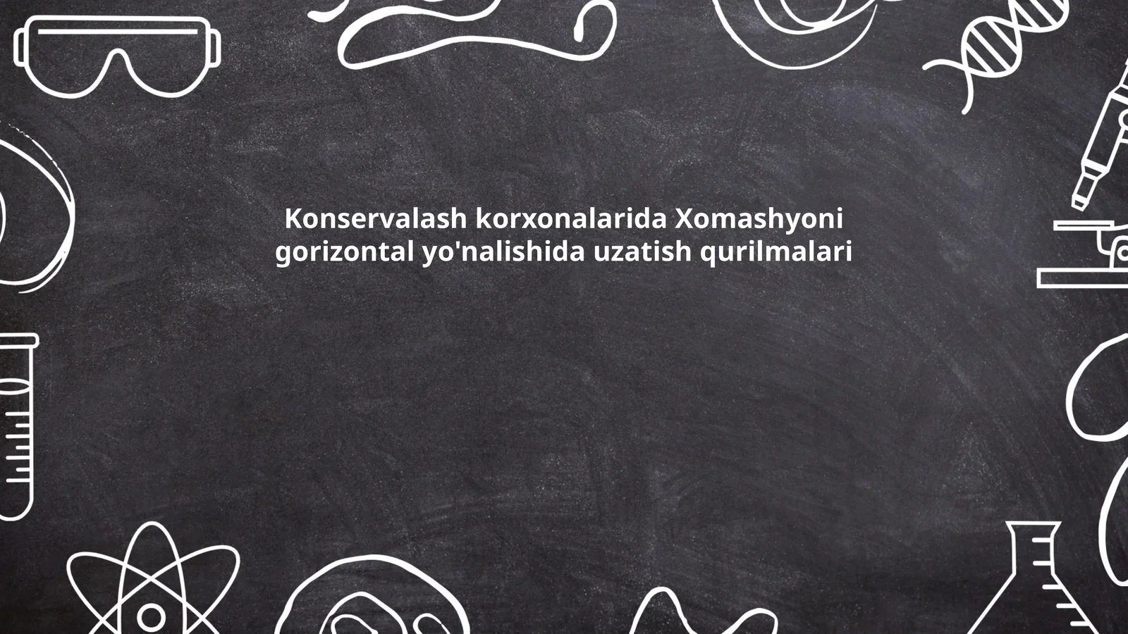 Xomashyo uzatish jarayonlari