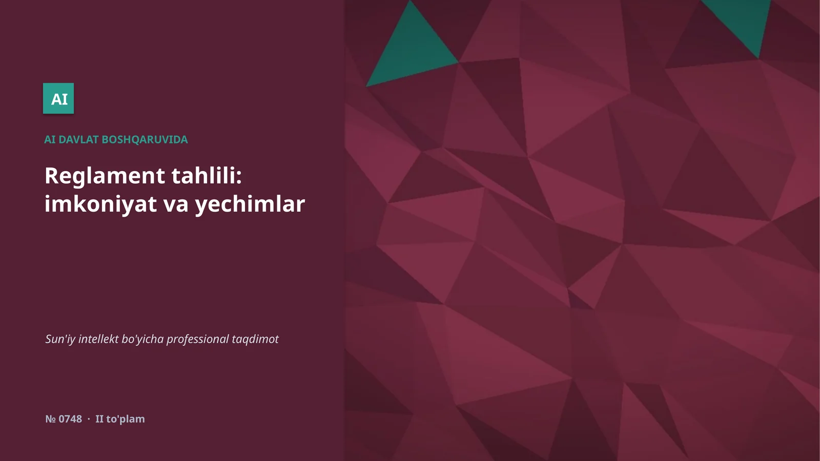 AI DAVLAT BOSHQARUVIDA Reglament tahlili: imkoniyat va yechimlar
