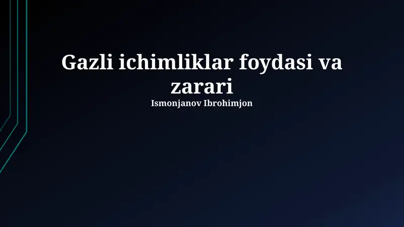 Gazli ichimliklar foydasi va zarari