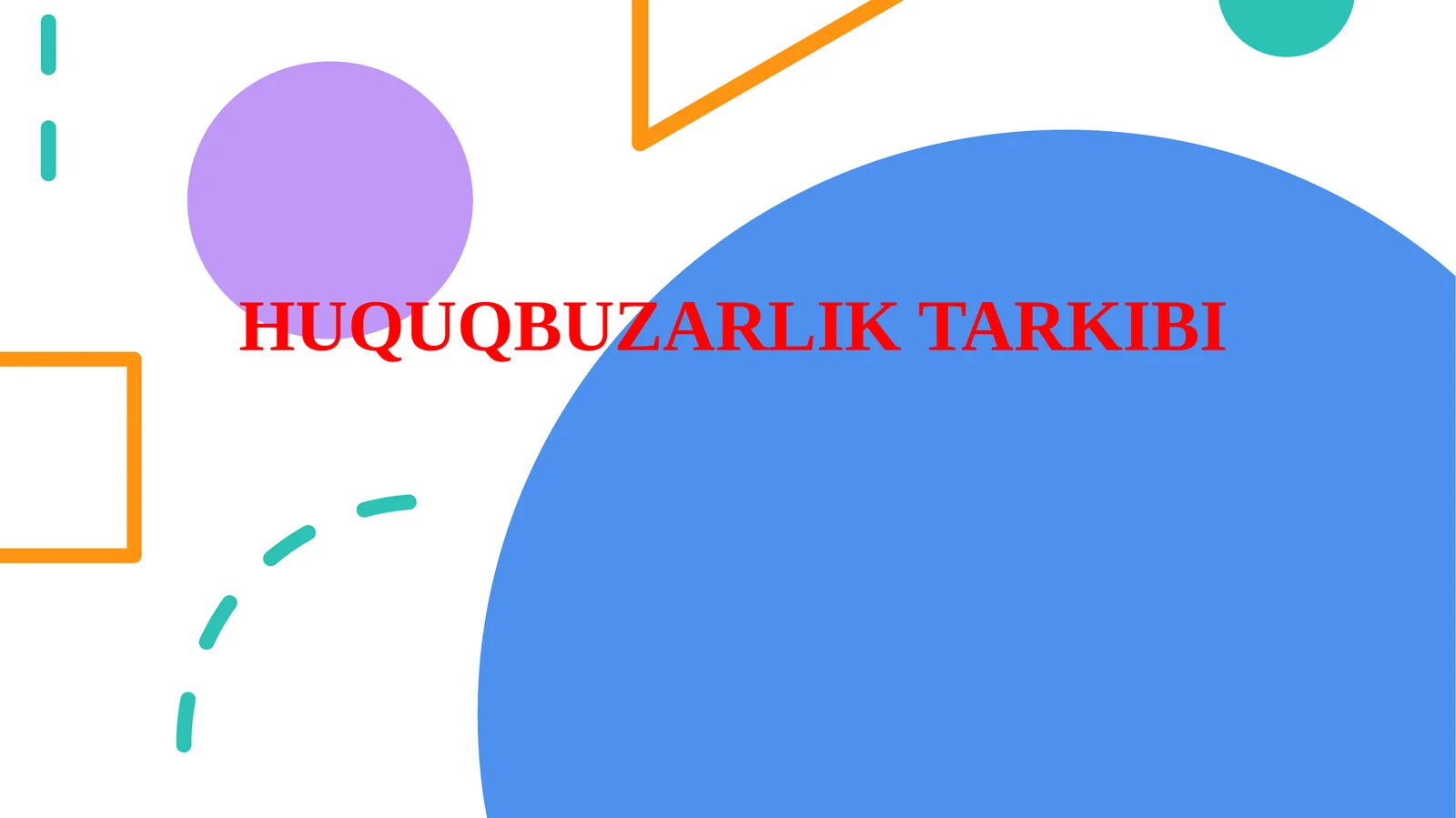 HUQUQBUZARLIK TARKIBI