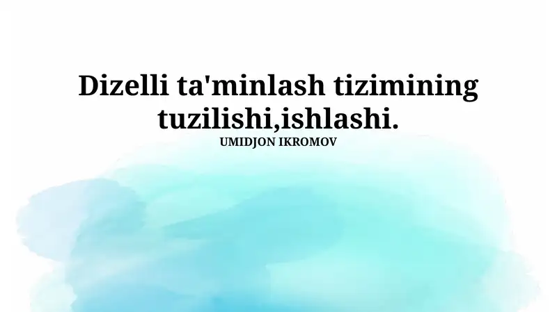 Dizel Yoqilg'i Ta'minot Sistemasi Tuzilishi