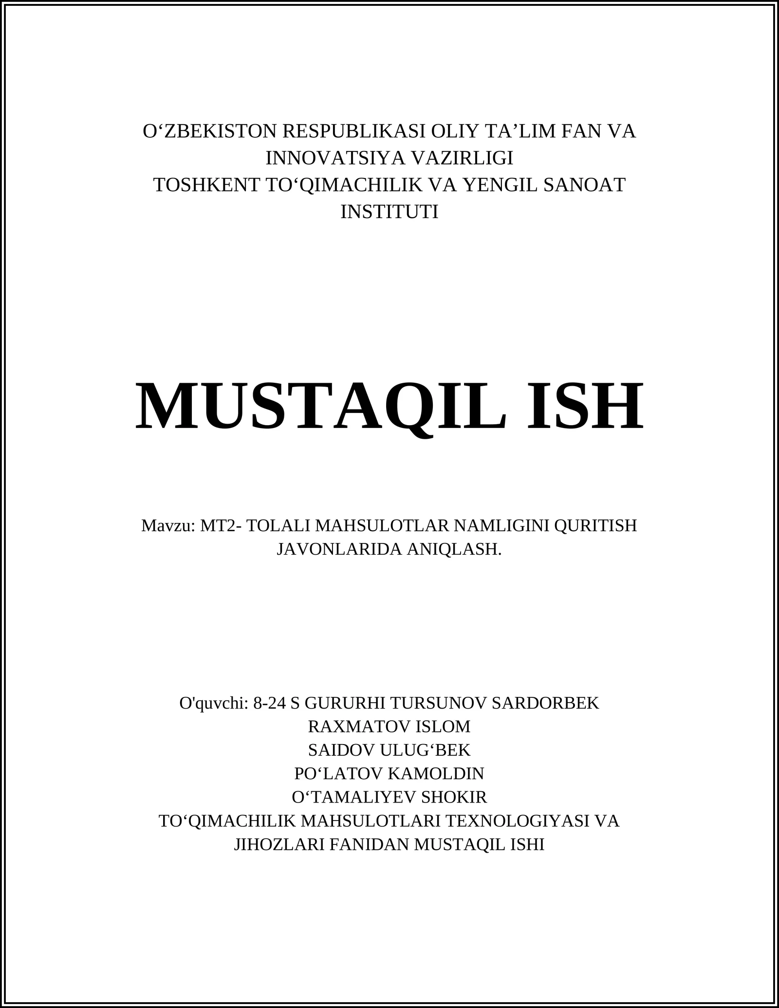 MT2- TOLALI MAHSULOTLAR NAMLIGINI QURITISH JAVONLARIDA ANIQLASH