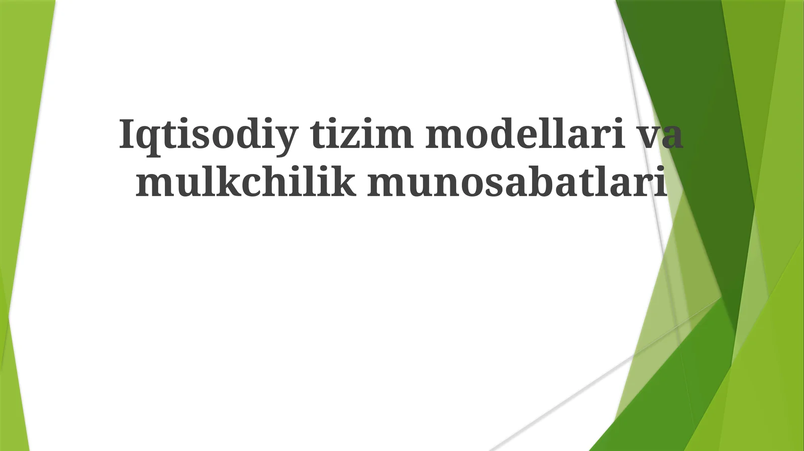 Iqtisodiy Tizimlar: Umumiy Nuqtai Nazar