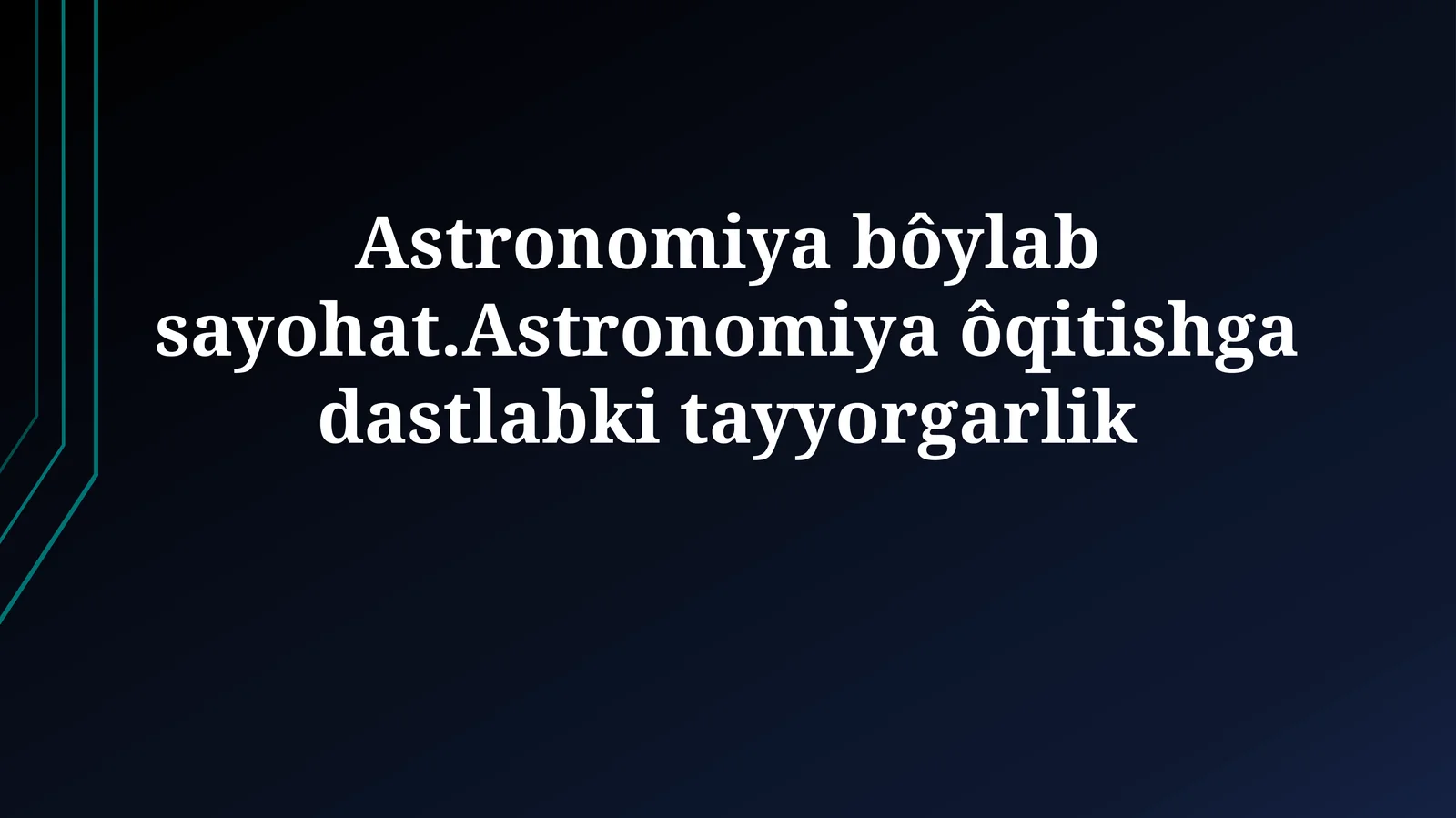 Astronomiya bôylab sayohat