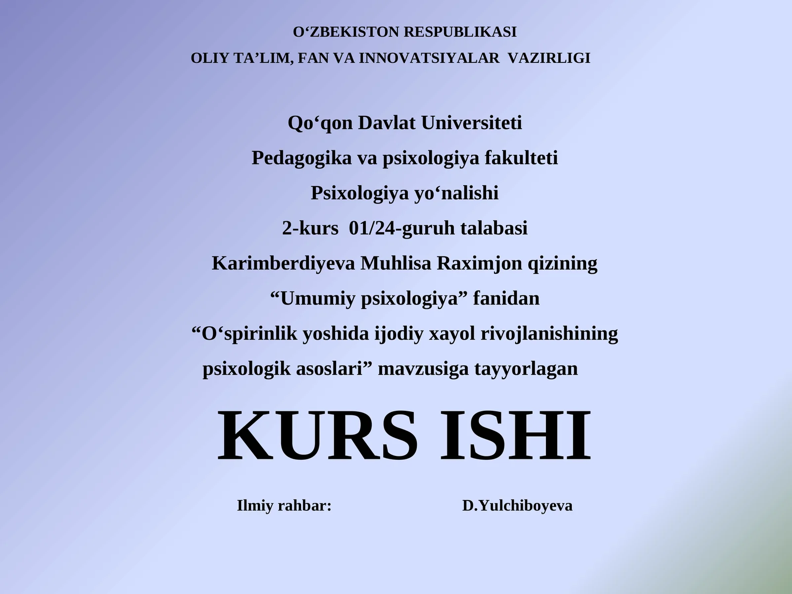 O‘spirinlik davri insonning psixologik rivojlanishi