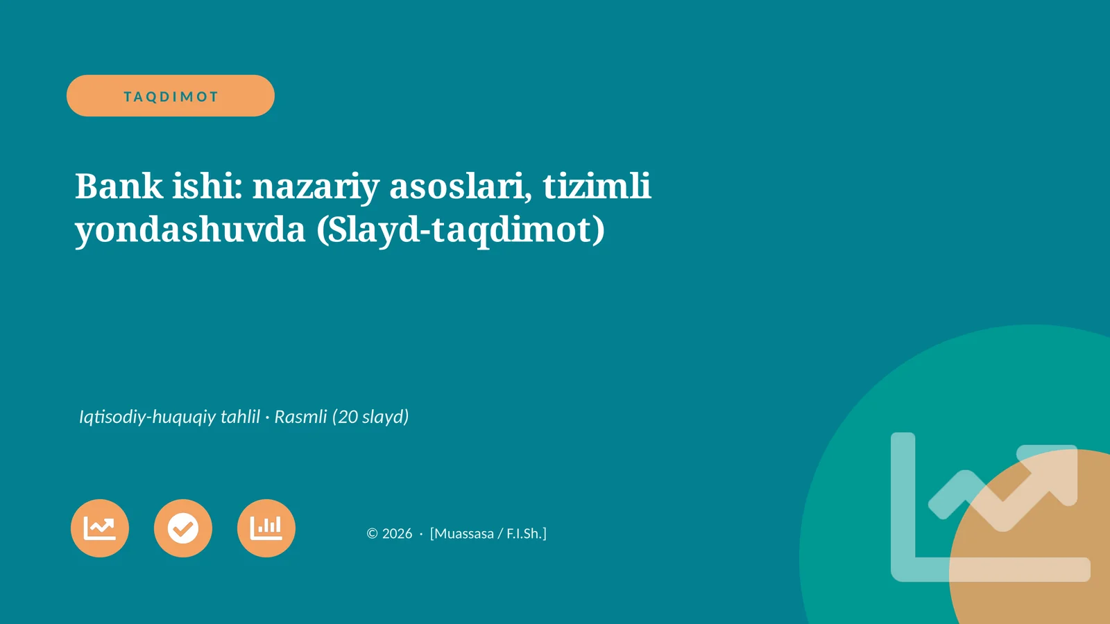 Bank ishi: nazariy asoslari, tizimli yondashuvda (Slayd-taqdimot)