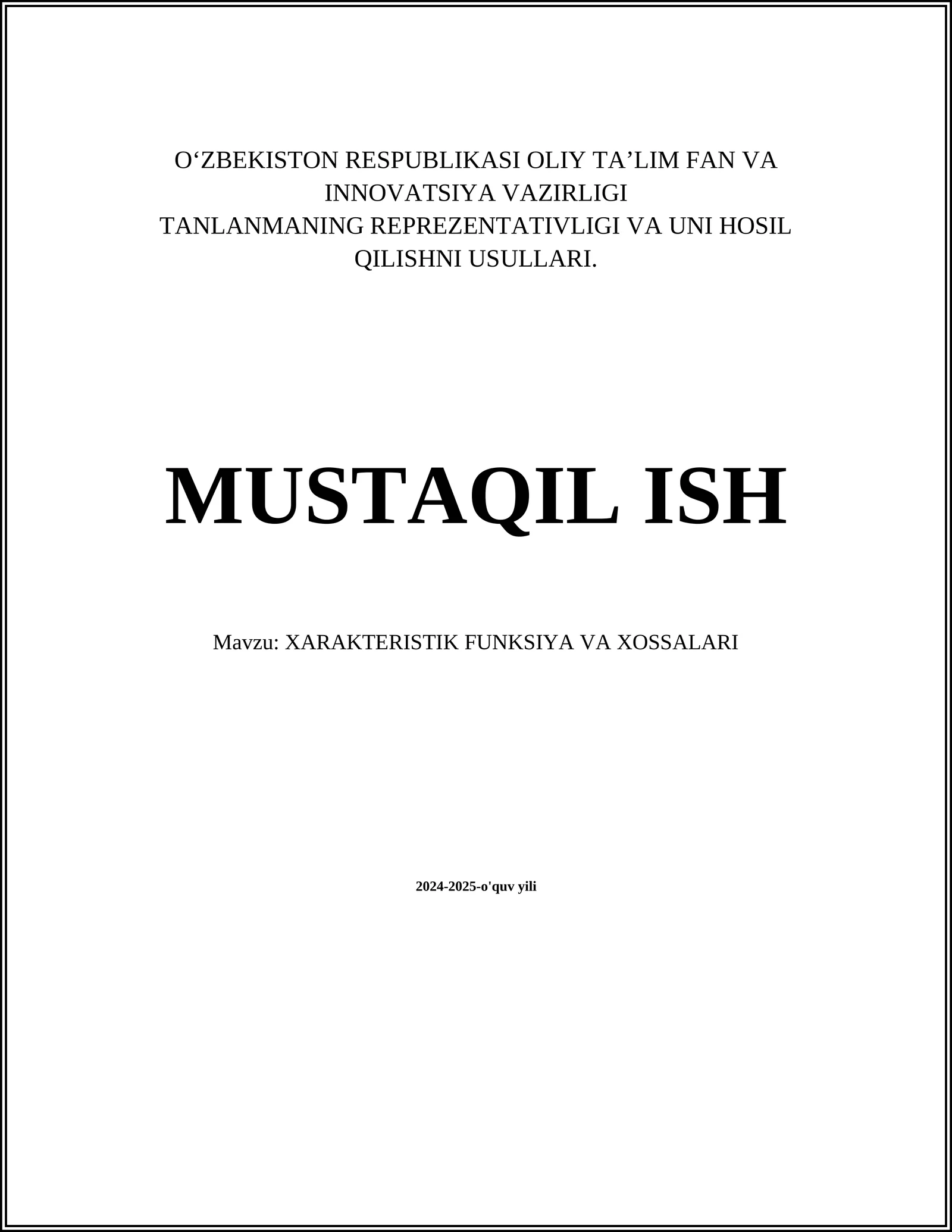 XARAKTERISTIK FUNKSIYA VA XOSSALARI