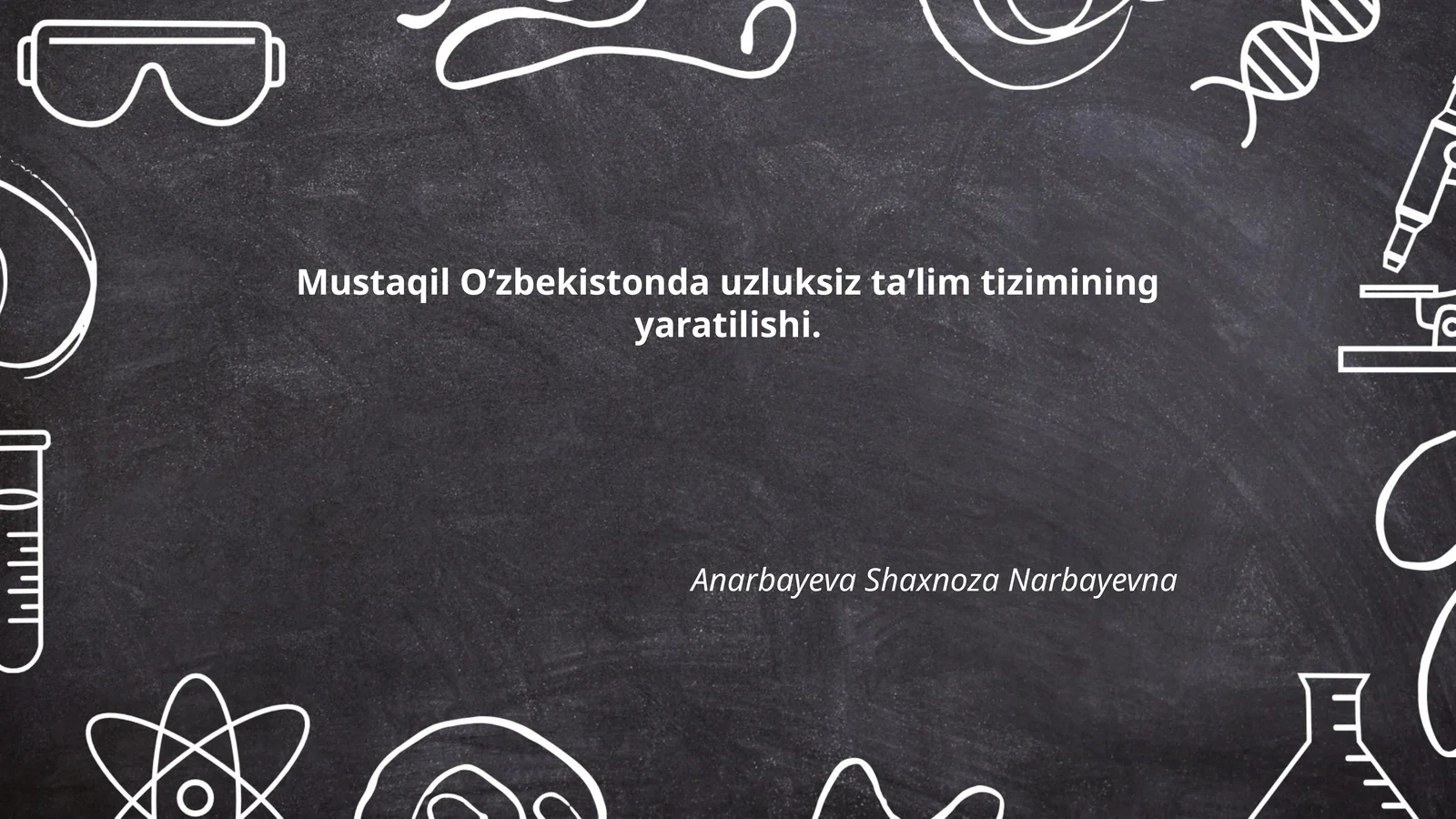 Mustaqil Oʼzbekistonda uzluksiz taʼlim tizimining yaratilishi