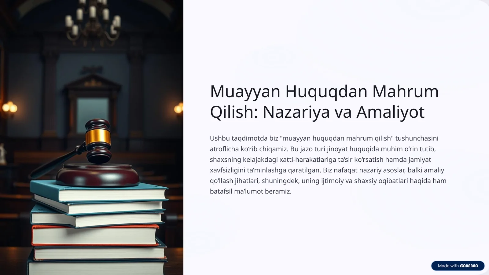 Muayyan Huquqdan Mahrum Qilish: Nazariya va Amaliyot