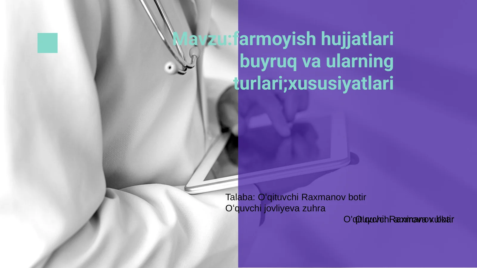 Farmoyish hujjatlari buyruq va ularning turlari;xususiyatlari