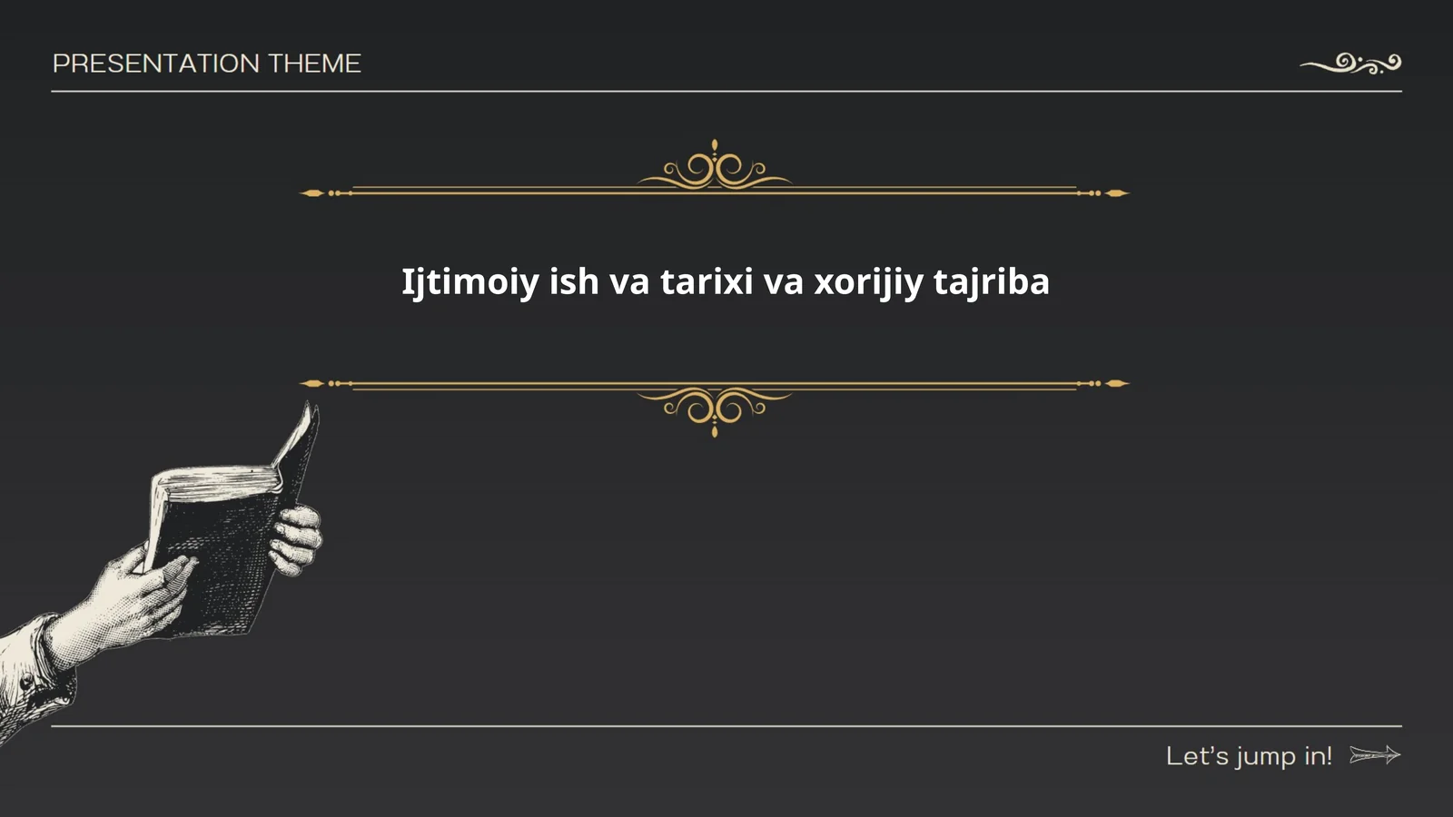 Ijtimoiy ish va tarixi va xorijiy tajriba