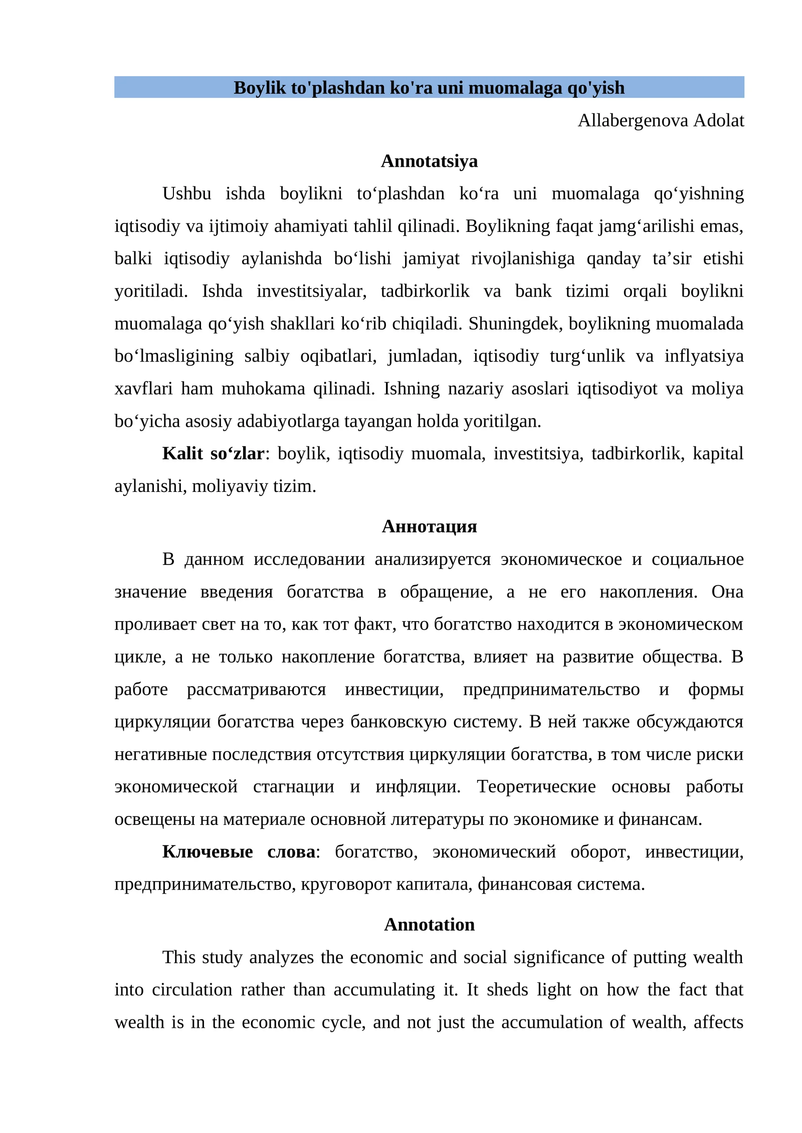 Boylik to'plashdan ko'ra uni muomalaga qo'yish