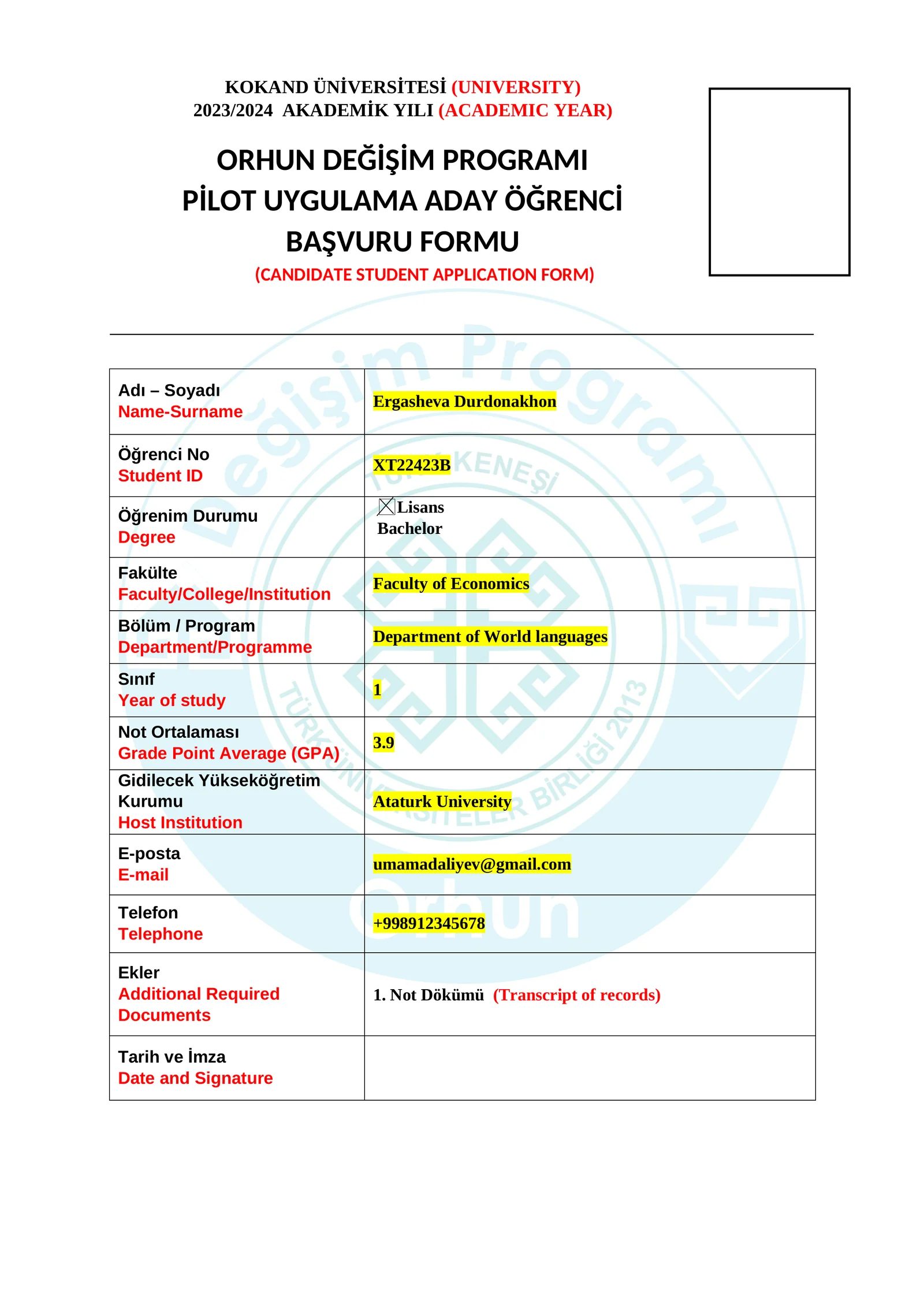 ORHUN DEĞİŞİM PROGRAMI PİLOT UYGULAMA ADAY ÖĞRENCİ BAŞVURU FORMU