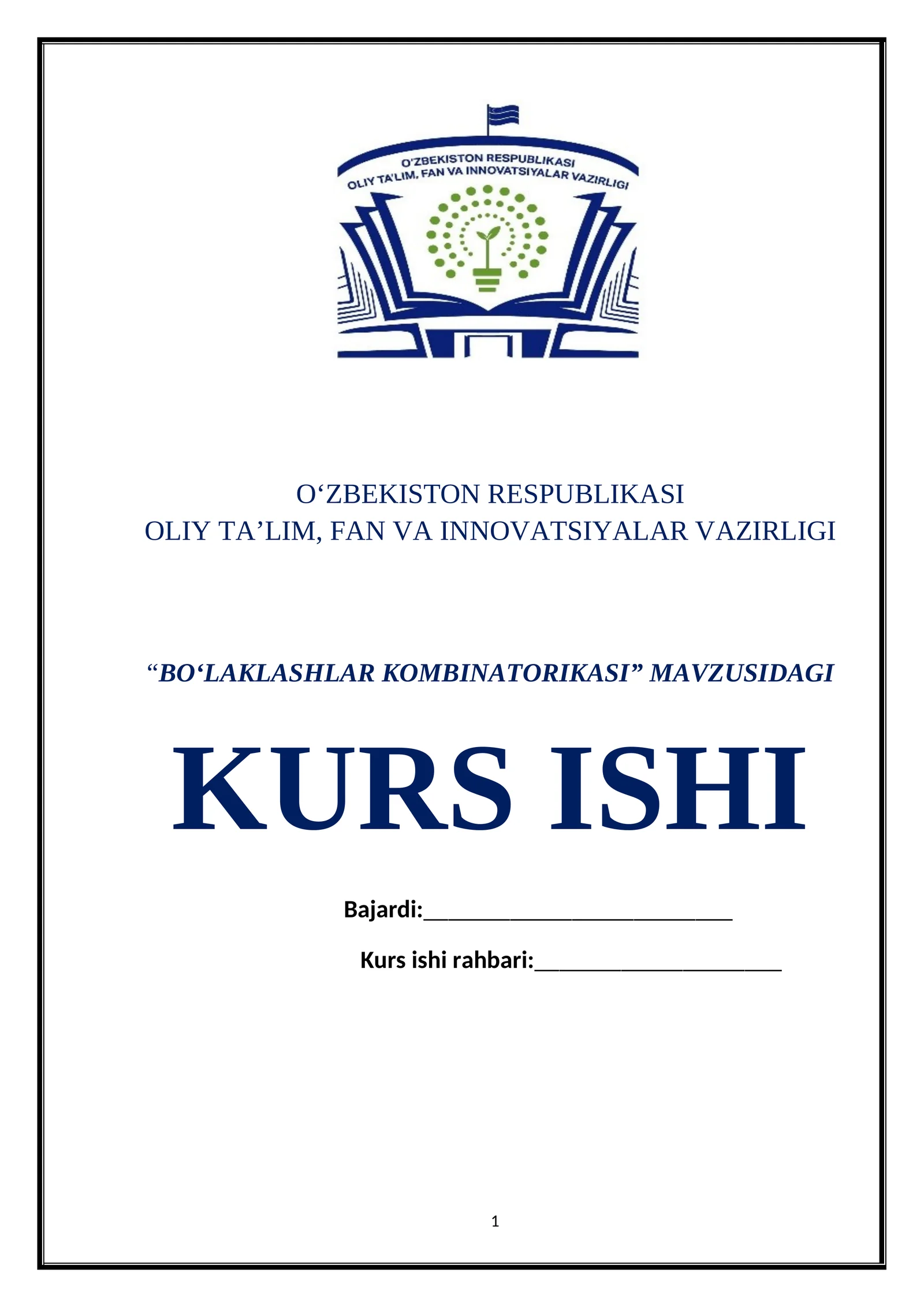 BO‘LAKLASHLAR KOMBINATORIKASI KURS ISHI