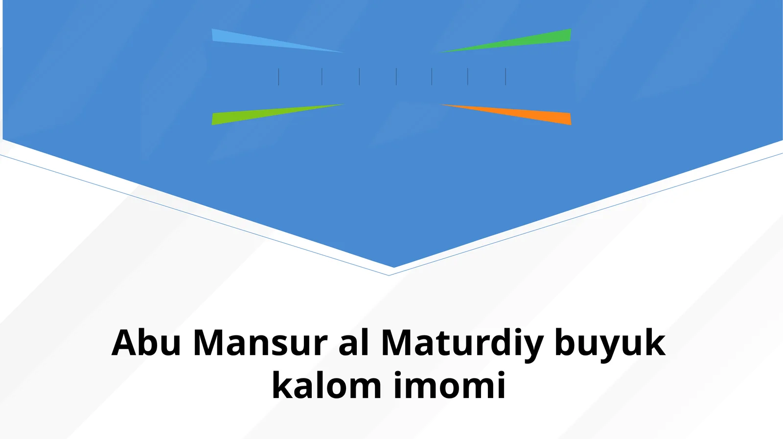Abu Mansur al Maturdiy buyuk kalomimomi