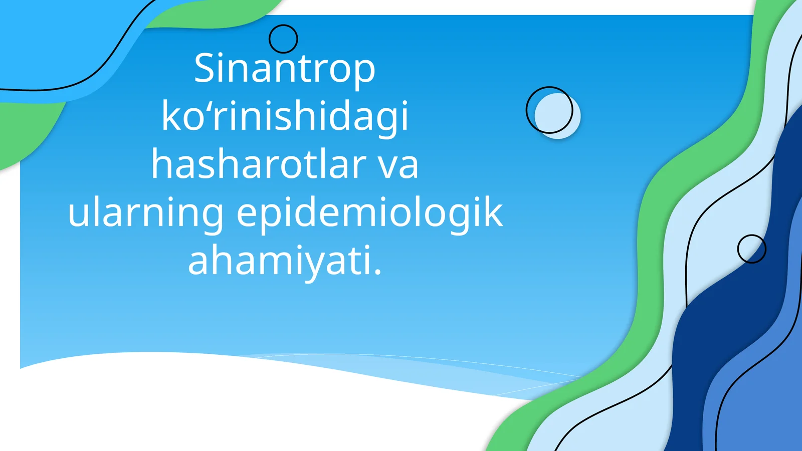 Sinantrop ko‘rinishidag hasharotlar va ularning epidemiologik ahamiyati