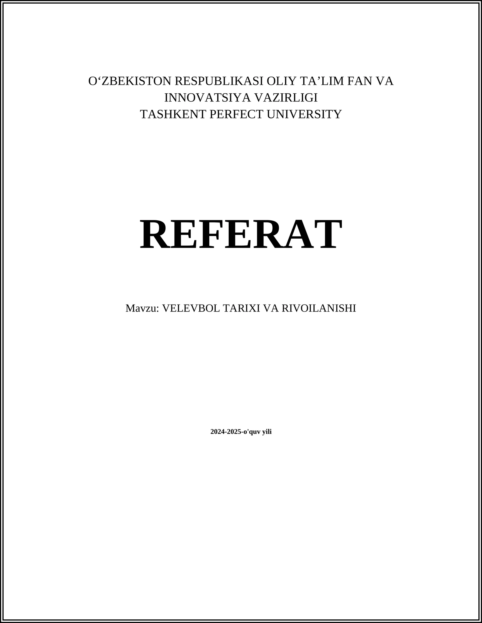 Voleybollning ixtiro qilinishi va tarixi