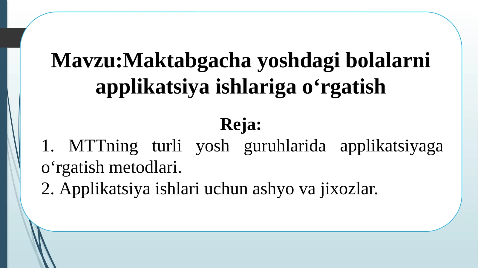 Maktabgacha yoshdagi bolalarni applikatsiya ishlariga o‘rgatish