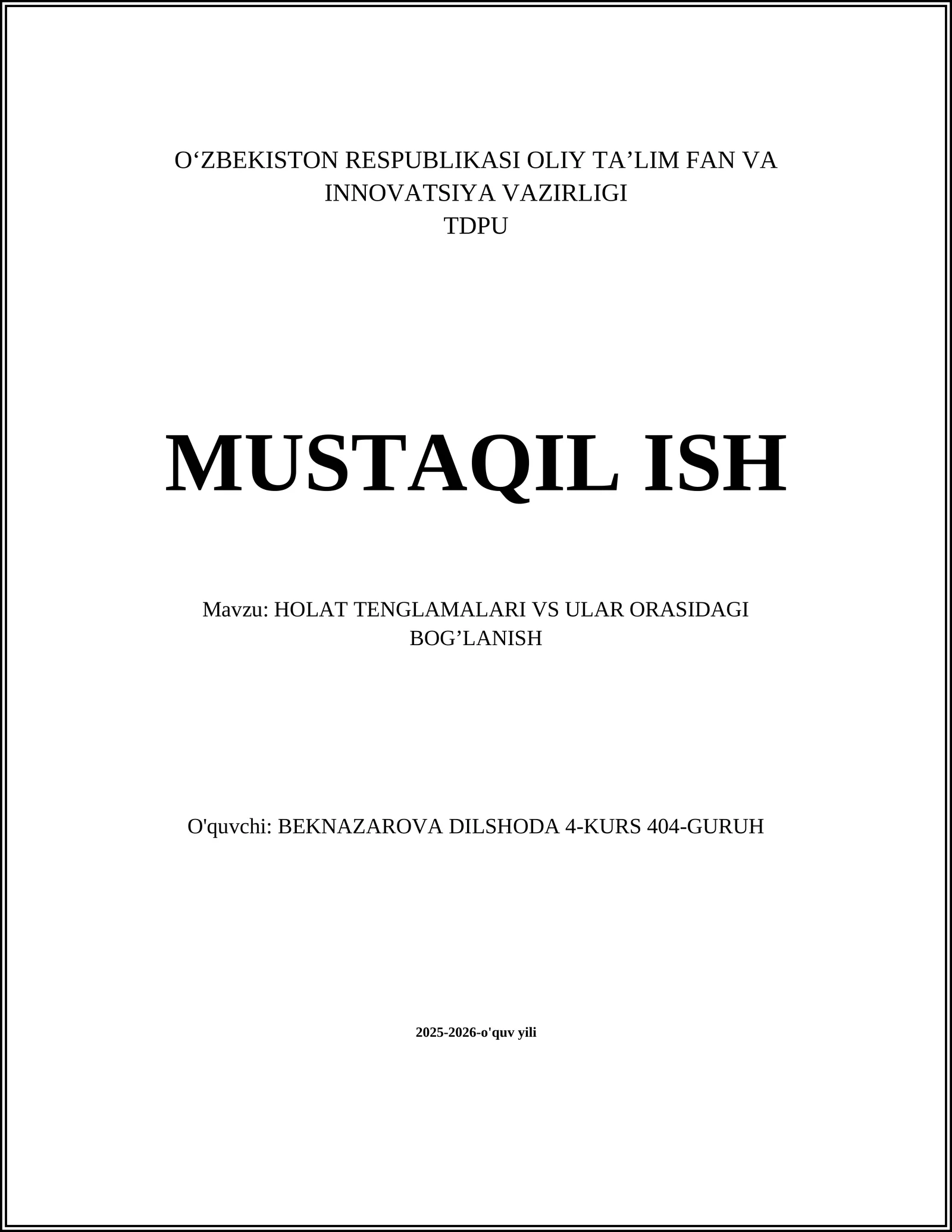 HOLAT TENGLAMALARI VS ULAR ORASIDAGI BOG’LANISH