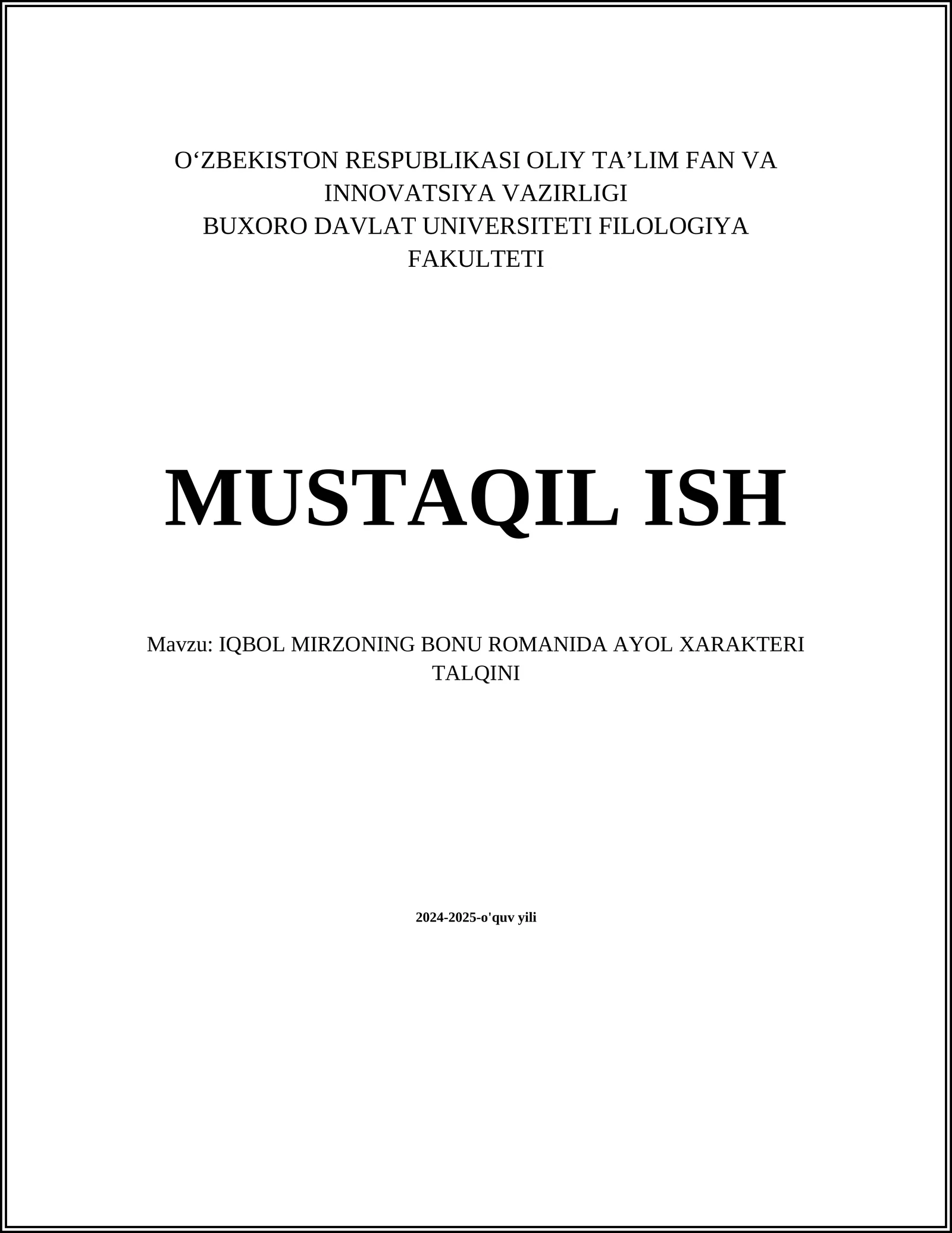 IQBOL MIRZONING BONU ROMANIDA AYOL XARAKTERI TALQINI