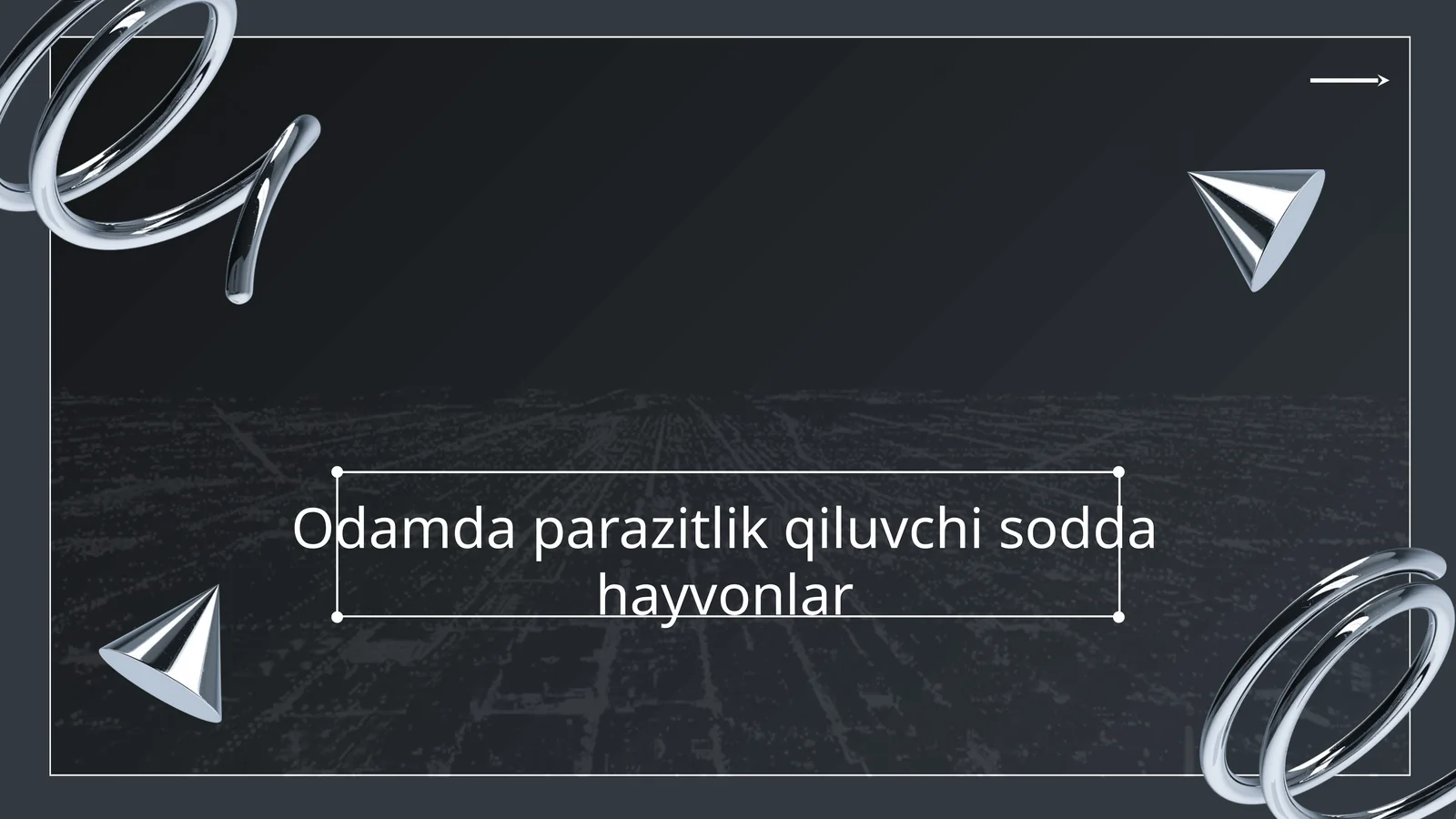 Odamda parazitlik qiluvchi sodda hayvonlar