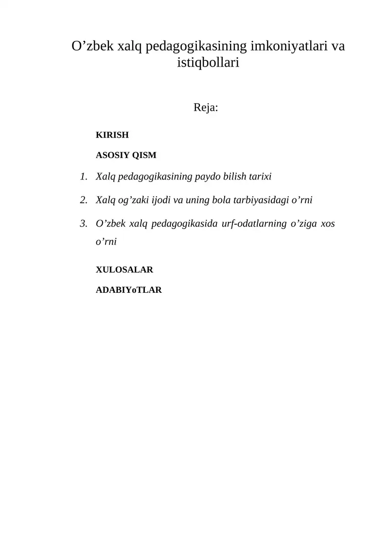O’zbek xalq pedagogikasining imkoniyatlari va istiqbollari