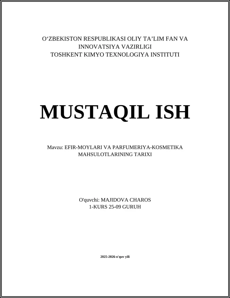 EFIR-MOYLARI VA PARFUMERIYA-KOSMETIKA MAHSULOTLARINING TARIXI