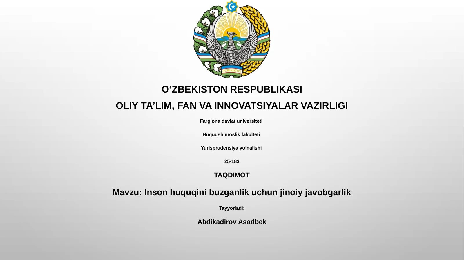 Inson huquqini buzganlik uchun jinoiy javobgarlik