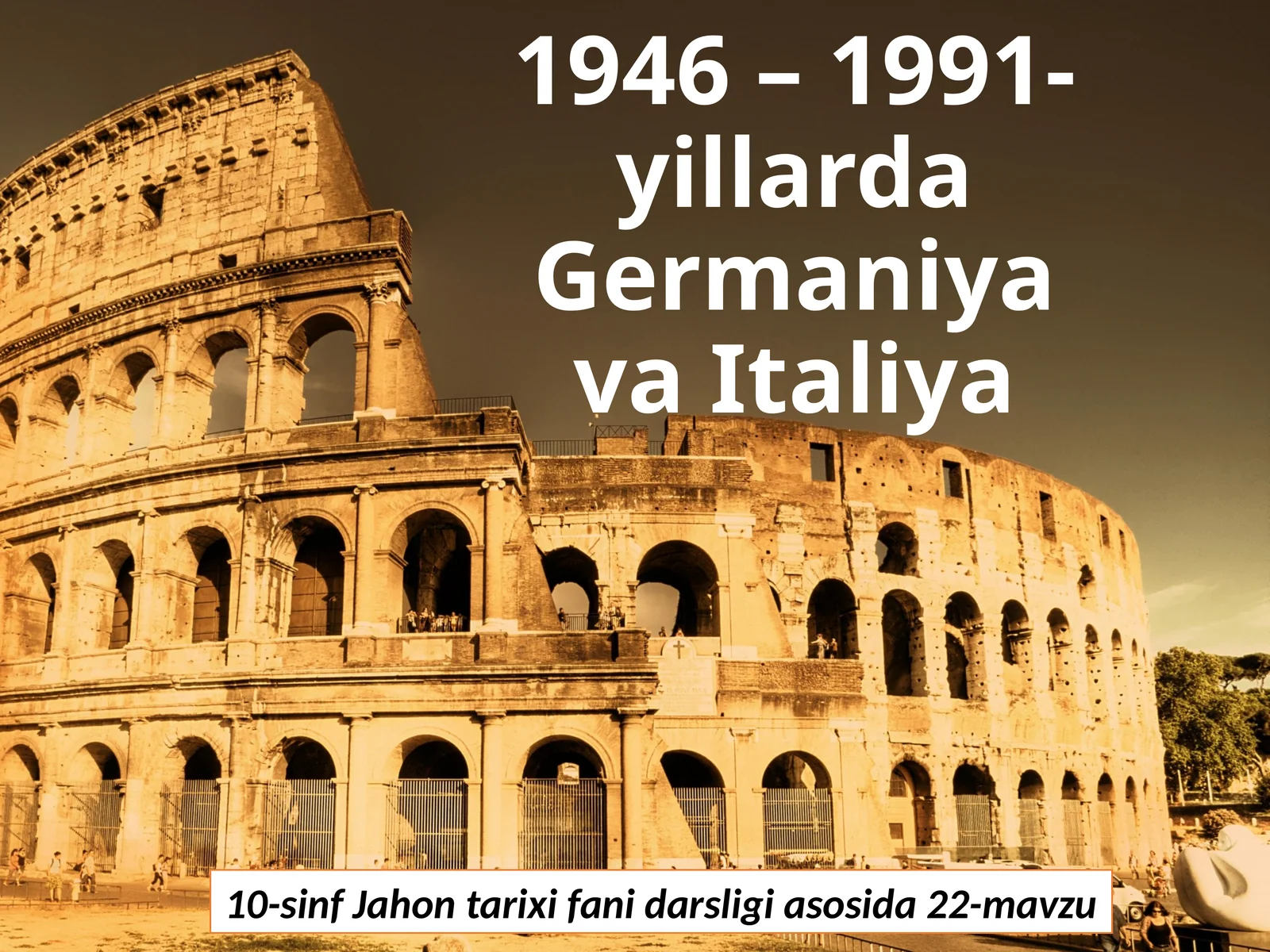 10-sinf Jahon tarixi fanidan darsligi asosida 22-mavzu Germaniya Federativ Respublikasi