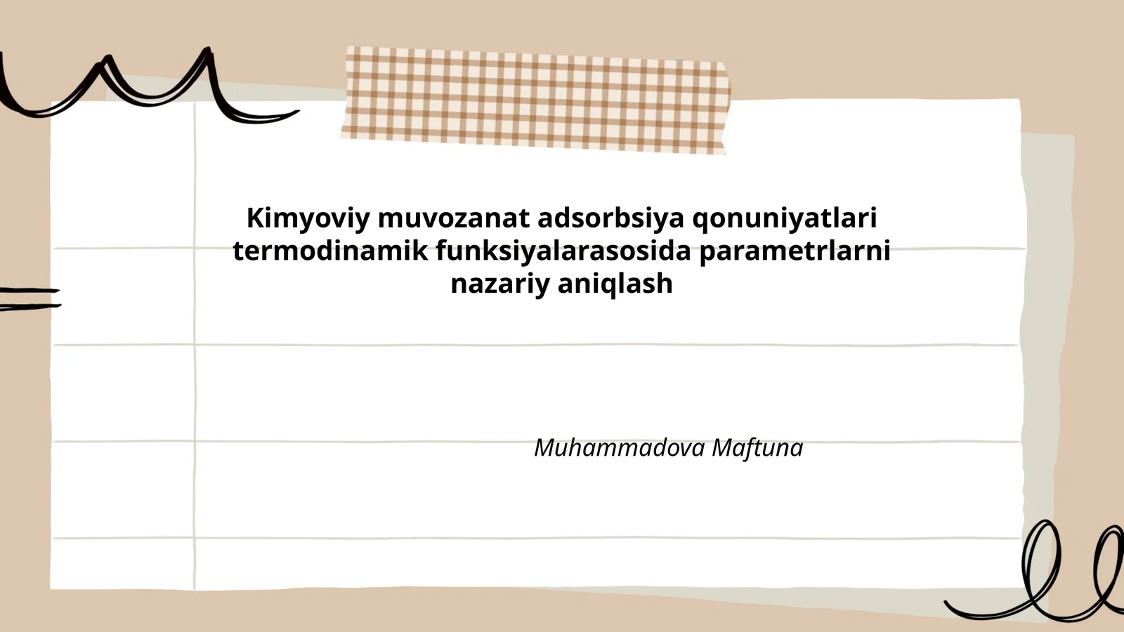 Kimyoviy muvozanat adsorbsiya qonuniyatlari termodinamik funksiyalarasosida parametrlarni nazariy aniqlash