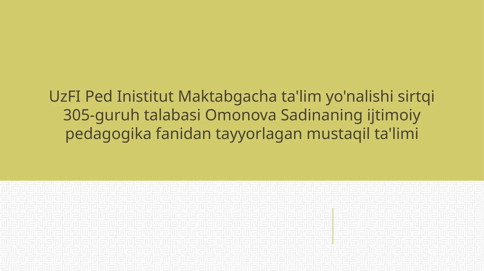 ijtimoiy pedagogika fanidan tayyorlagan mustaqil ta'limi