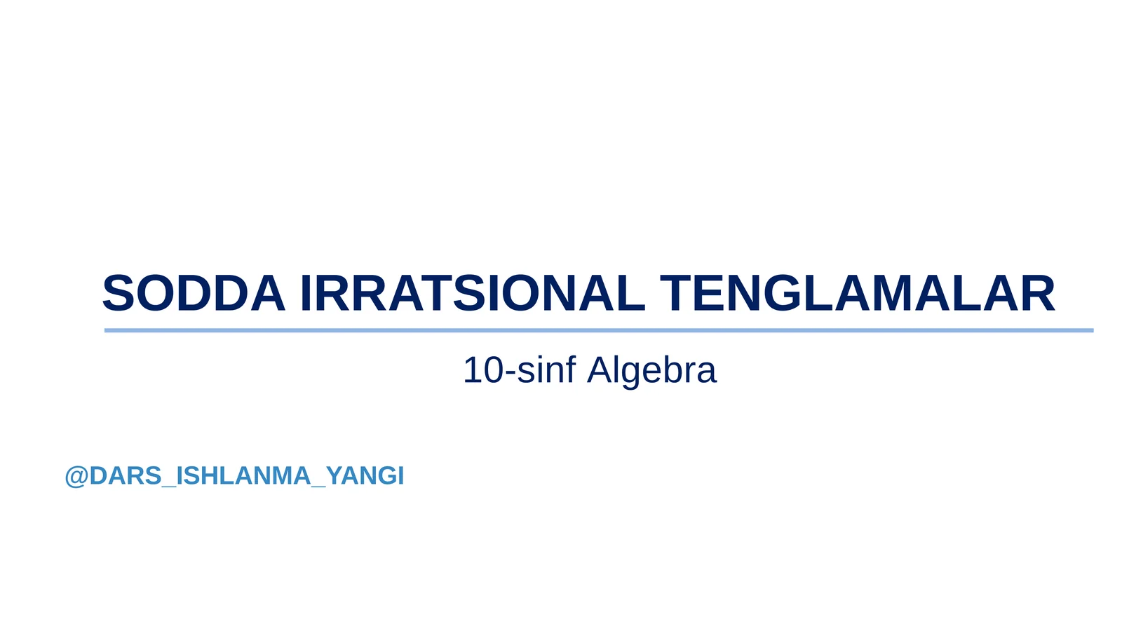 Sodda Irratsional Tenglamalar
