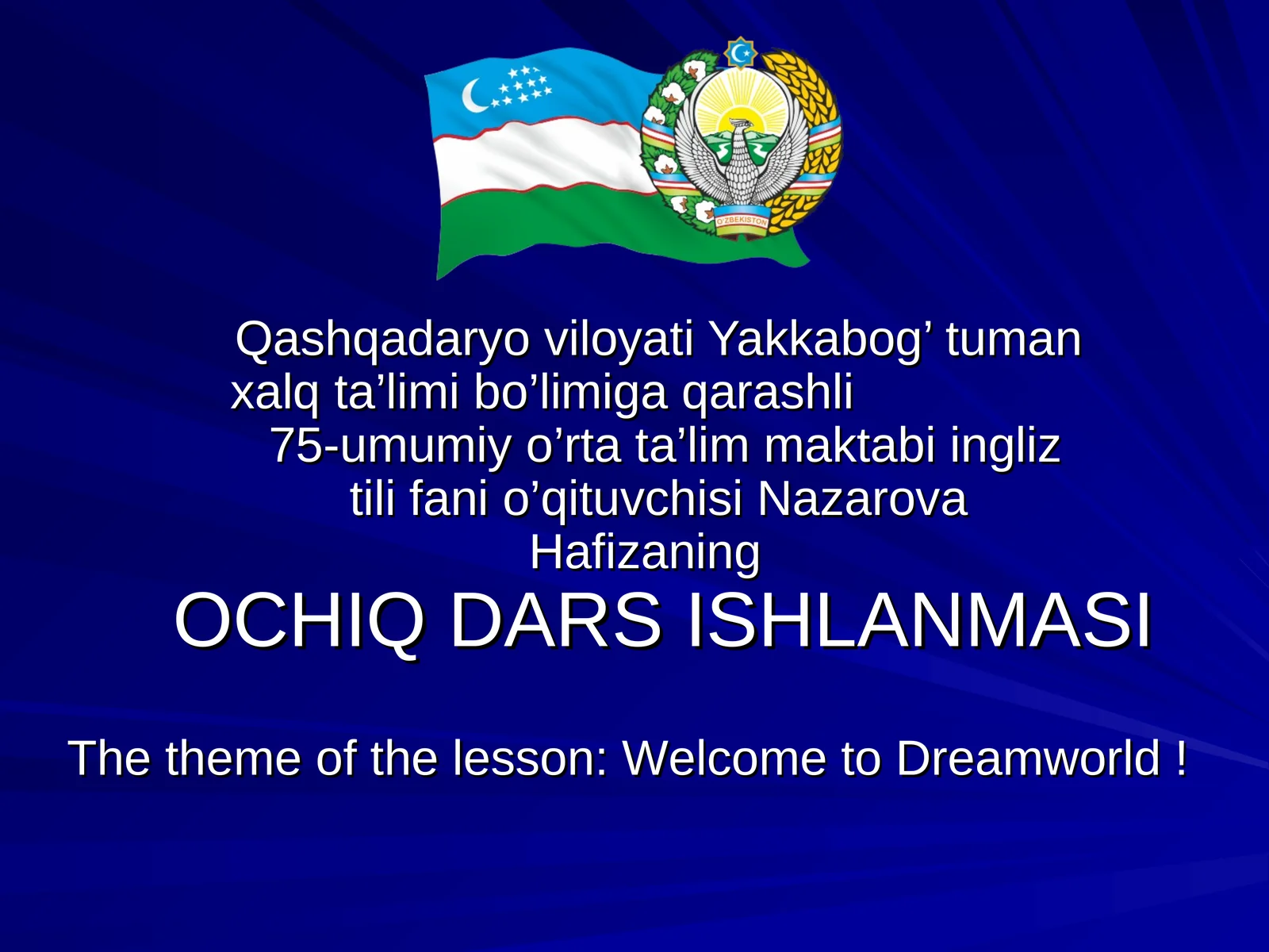 OCHIQ DARS ISHLANMASI