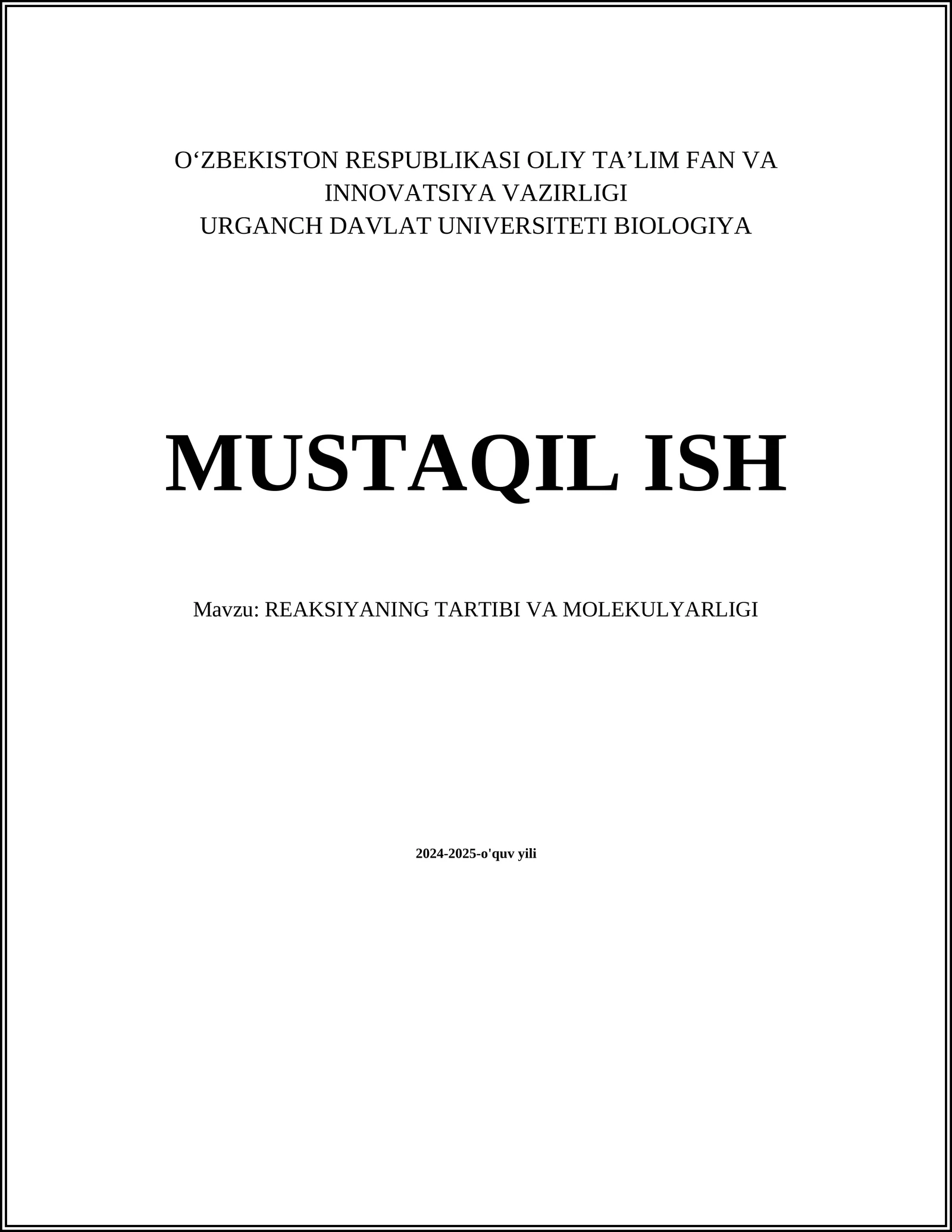 REAKSIYANING TARTIBI VA MOLEKULYARLIGI